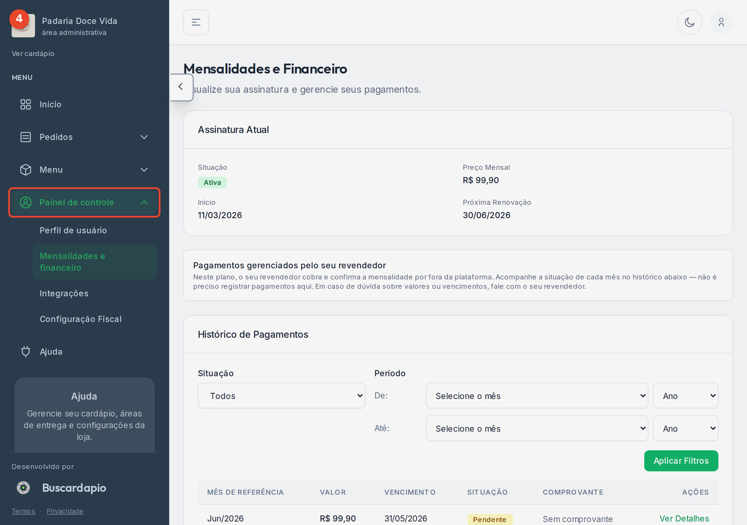 A área Painel de controle aberta em Mensalidades e financeiro, com o grupo no menu lateral: Perfil de usuário, Mensalidades e financeiro, Integrações e Configuração Fiscal